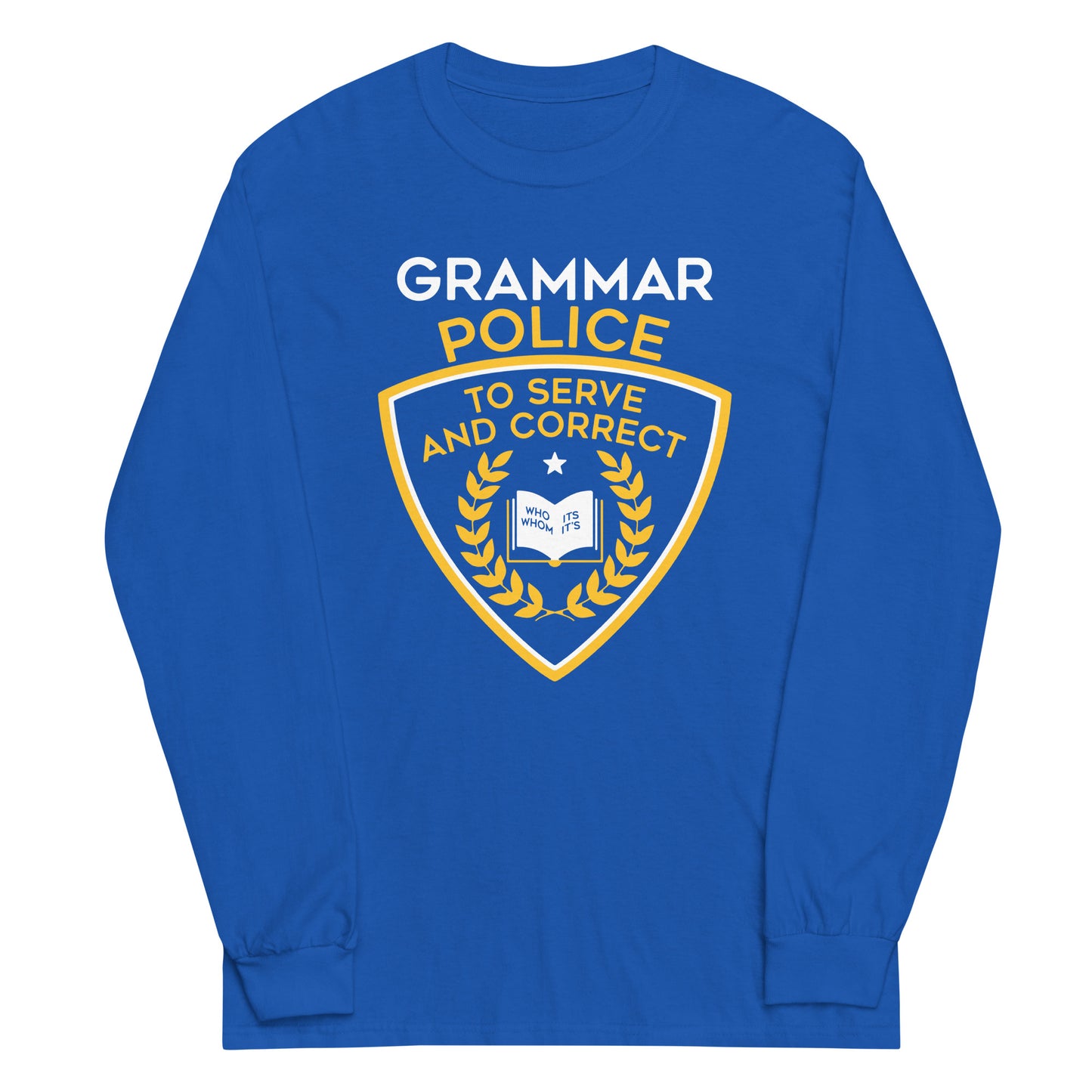 Grammar Police Unisex Long Sleeve Tee