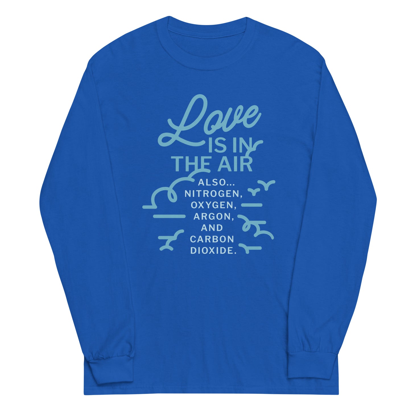 Love Is In The Air Unisex Long Sleeve Tee