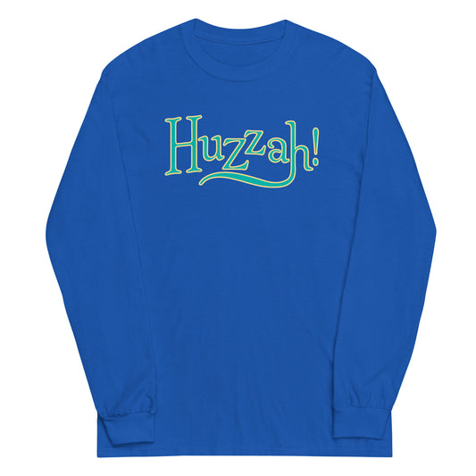 Huzzah! Unisex Long Sleeve Tee