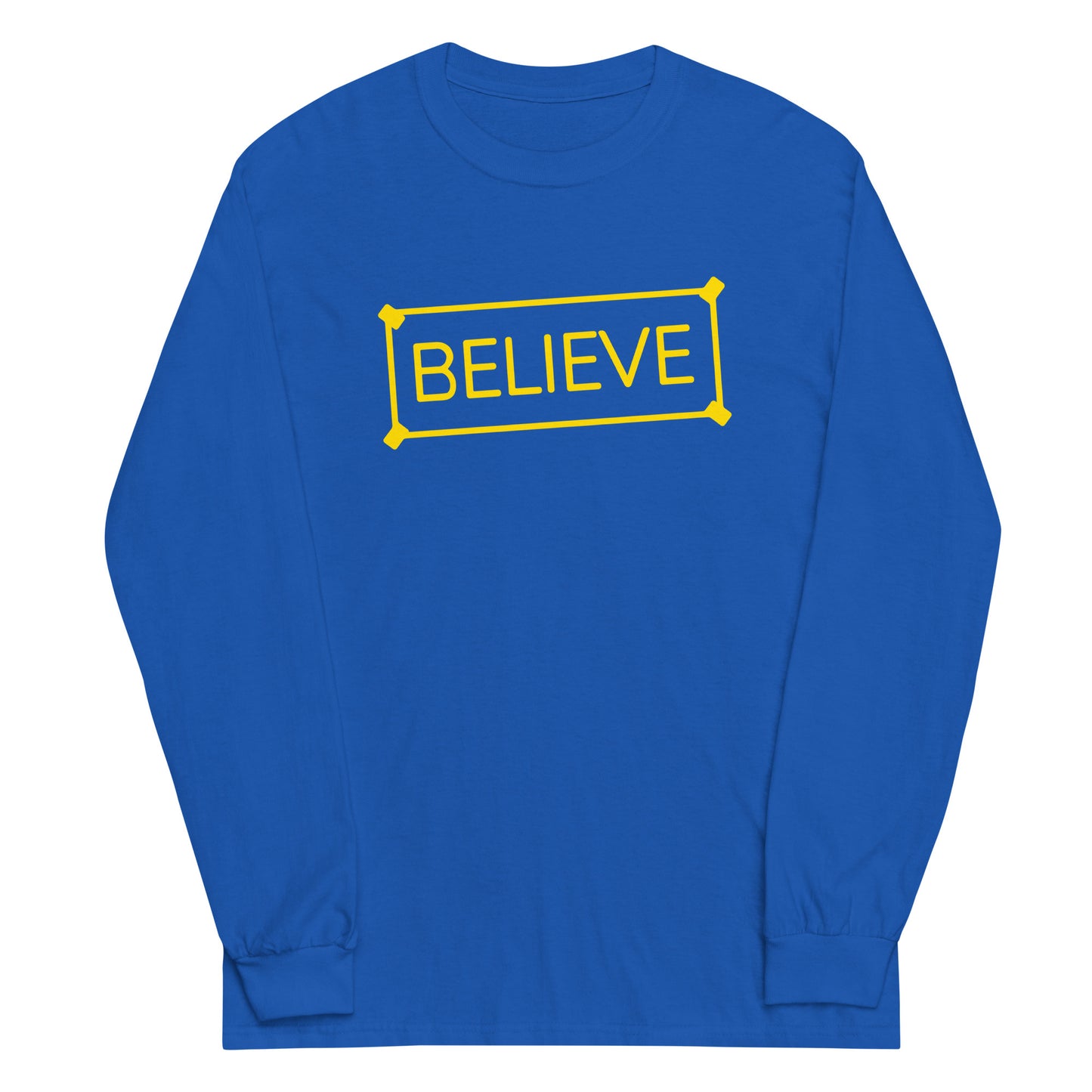 Believe Sign Unisex Long Sleeve Tee