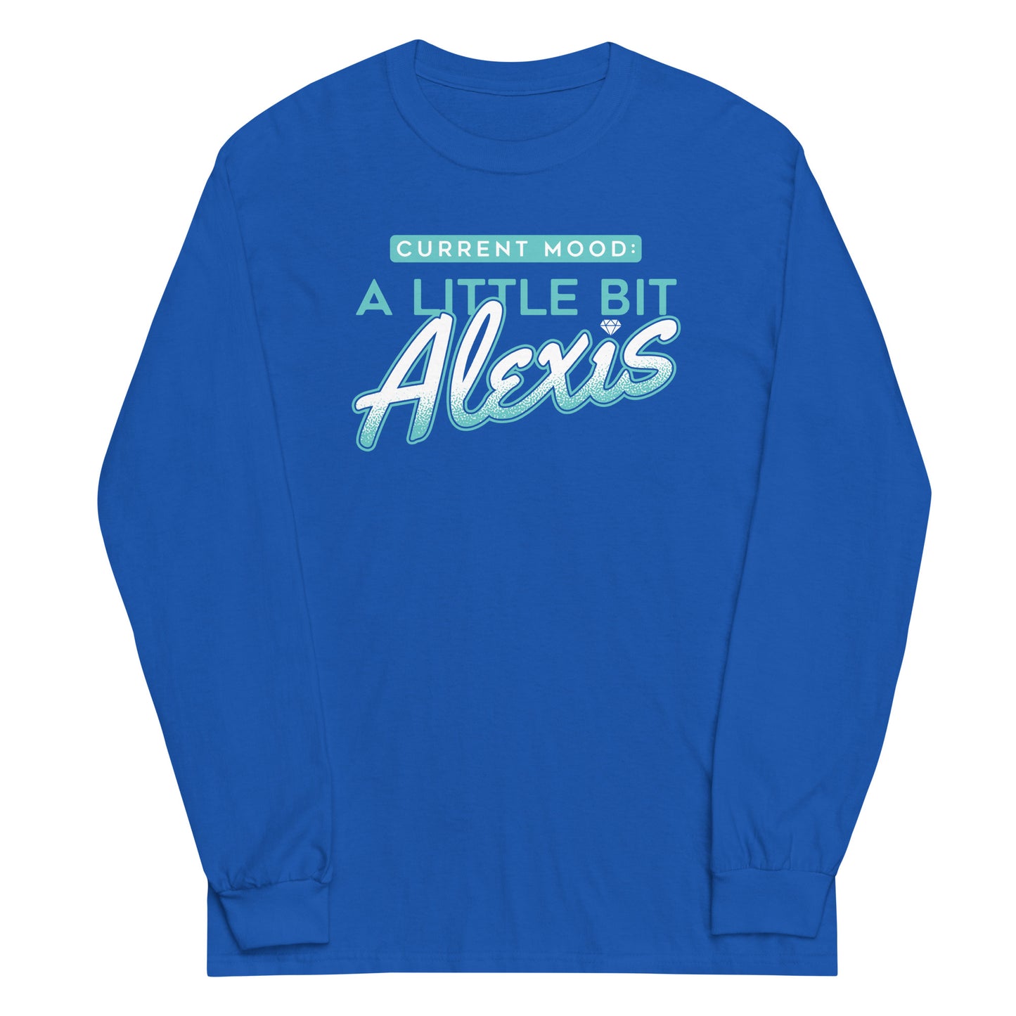 A Little Bit Alexis Unisex Long Sleeve Tee