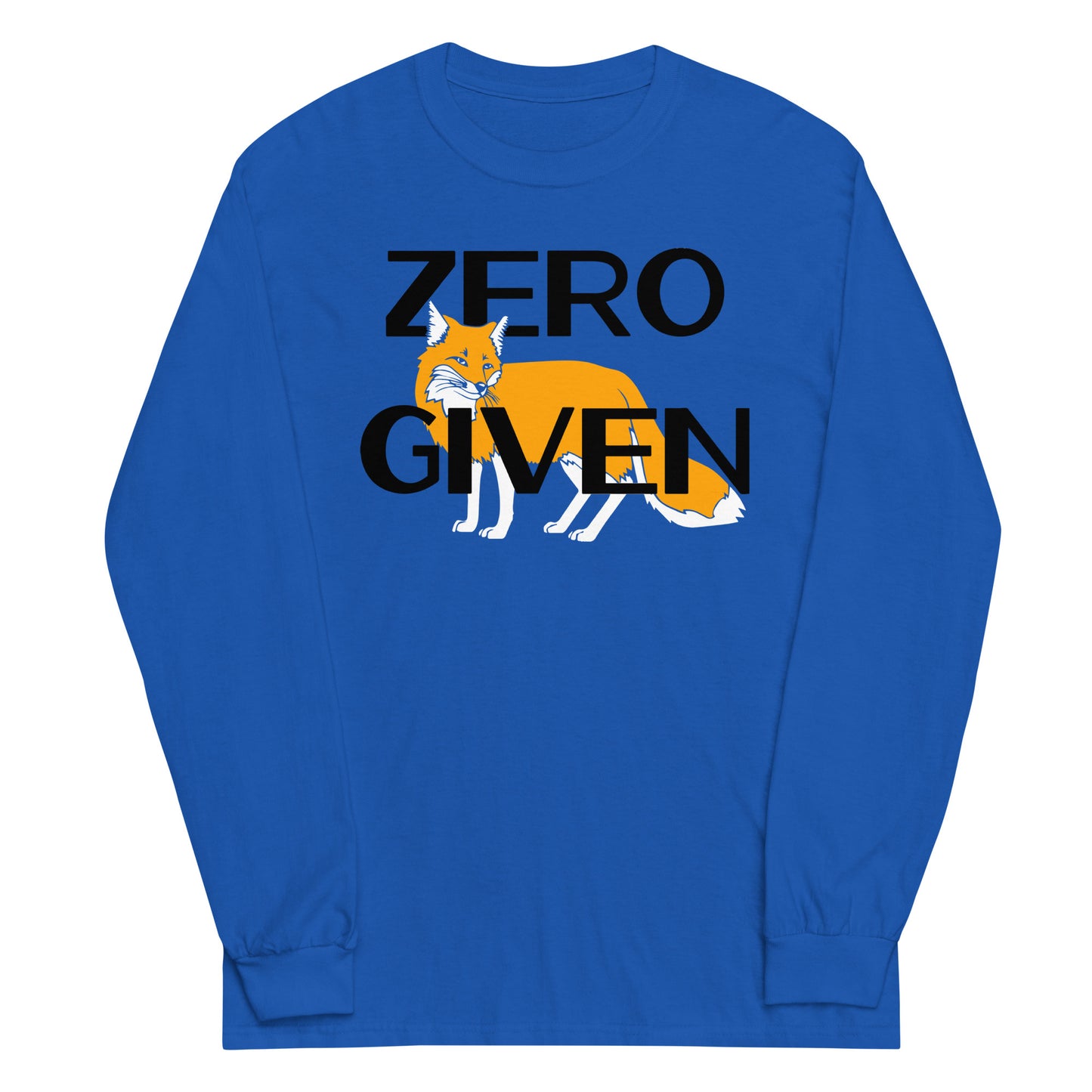 Zero Fox Given Unisex Long Sleeve Tee