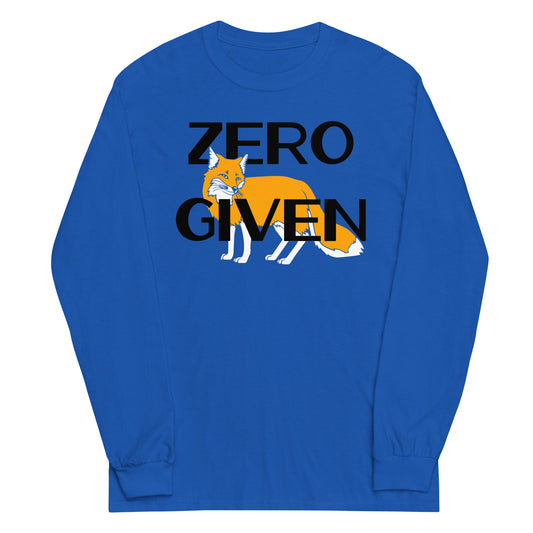 Zero Fox Given Unisex Long Sleeve Tee