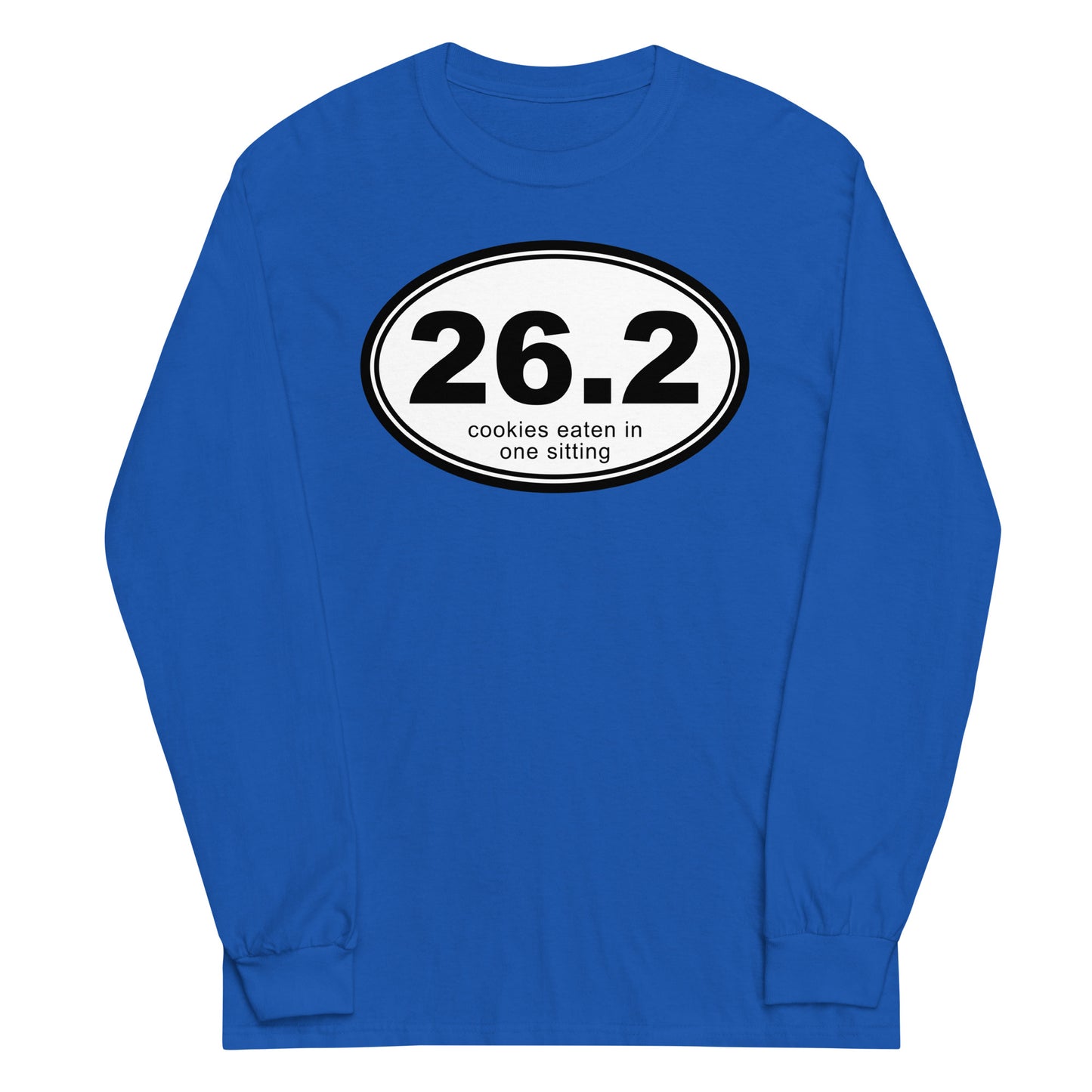 26.2 Cookies Eaten In One Sitting Unisex Long Sleeve Tee