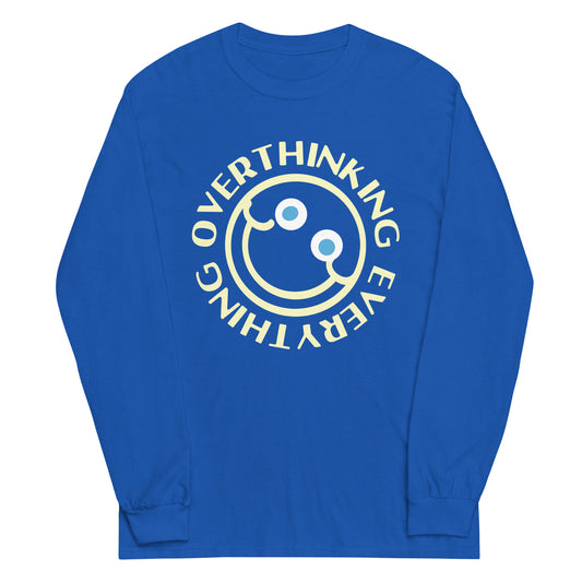 Overthinking Everything Unisex Long Sleeve Tee