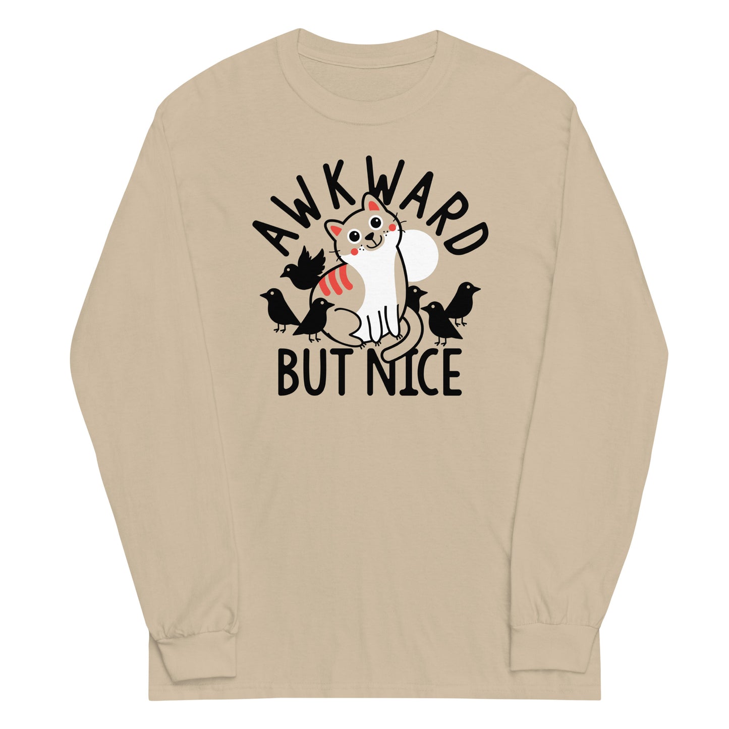 Awkward But Nice Unisex Long Sleeve Tee