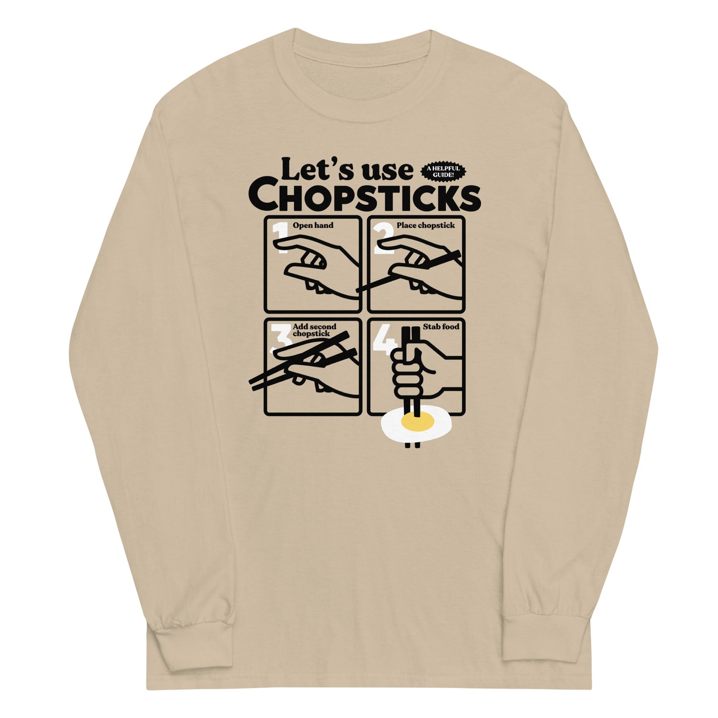 Let's Use Chopsticks Unisex Long Sleeve Tee