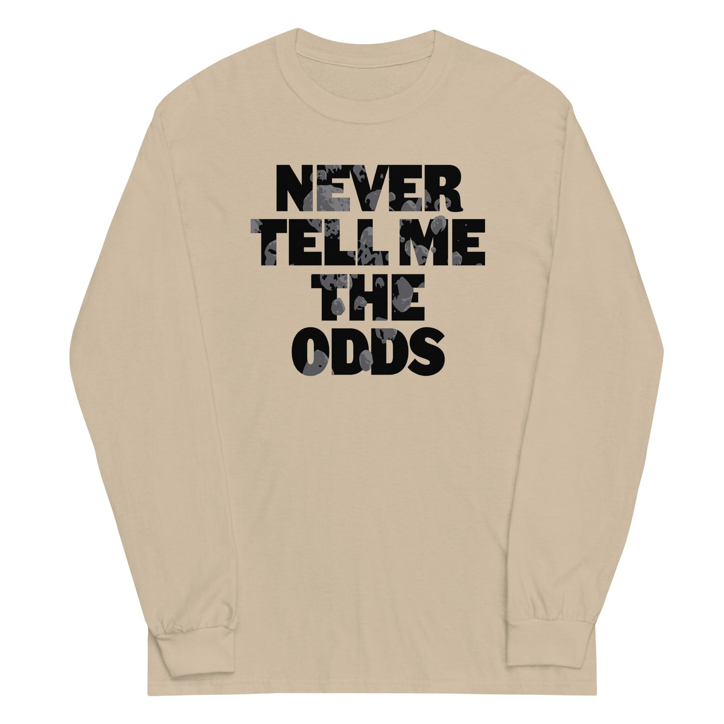 Never Tell Me The Odds Unisex Long Sleeve Tee