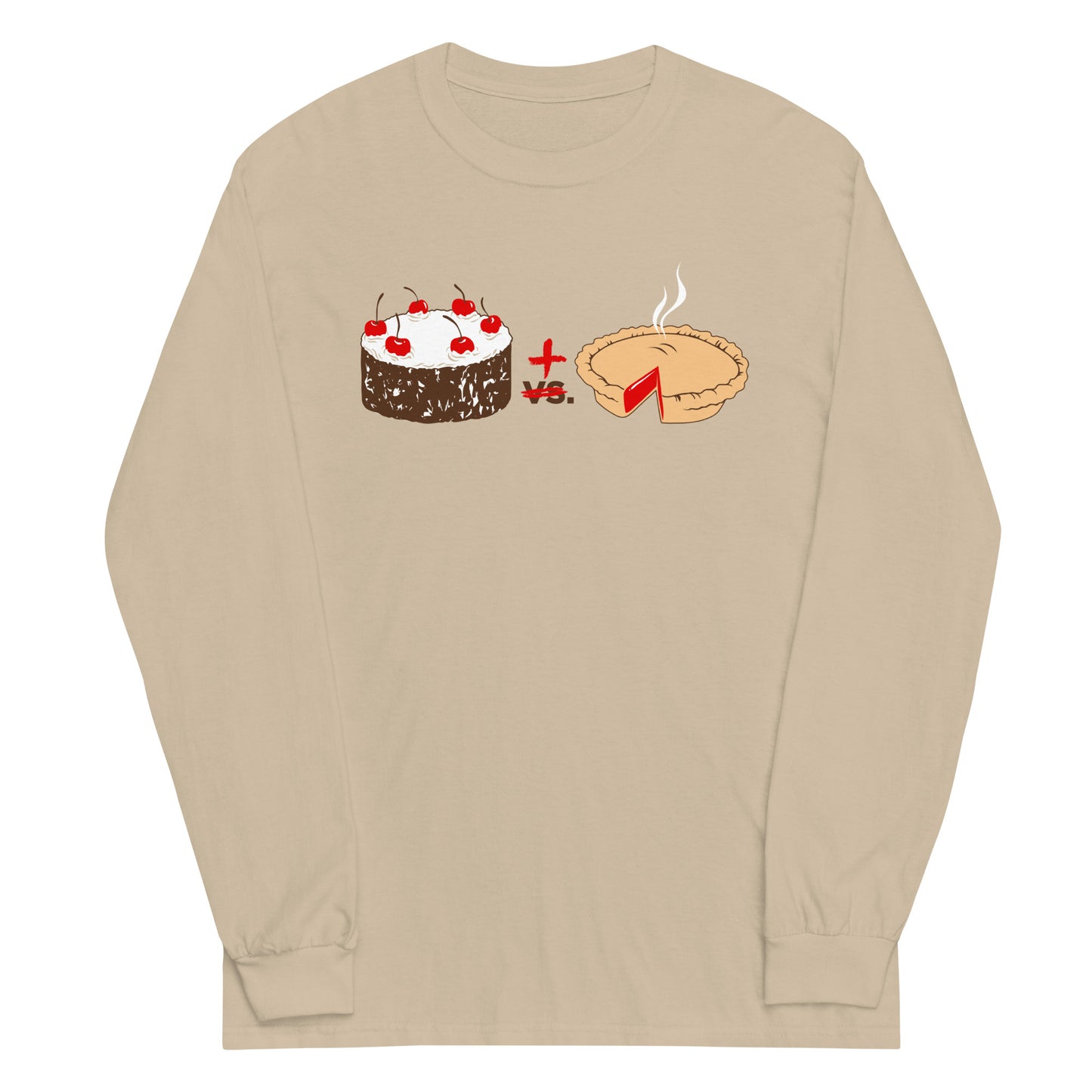 Cake Plus Pie Unisex Long Sleeve Tee