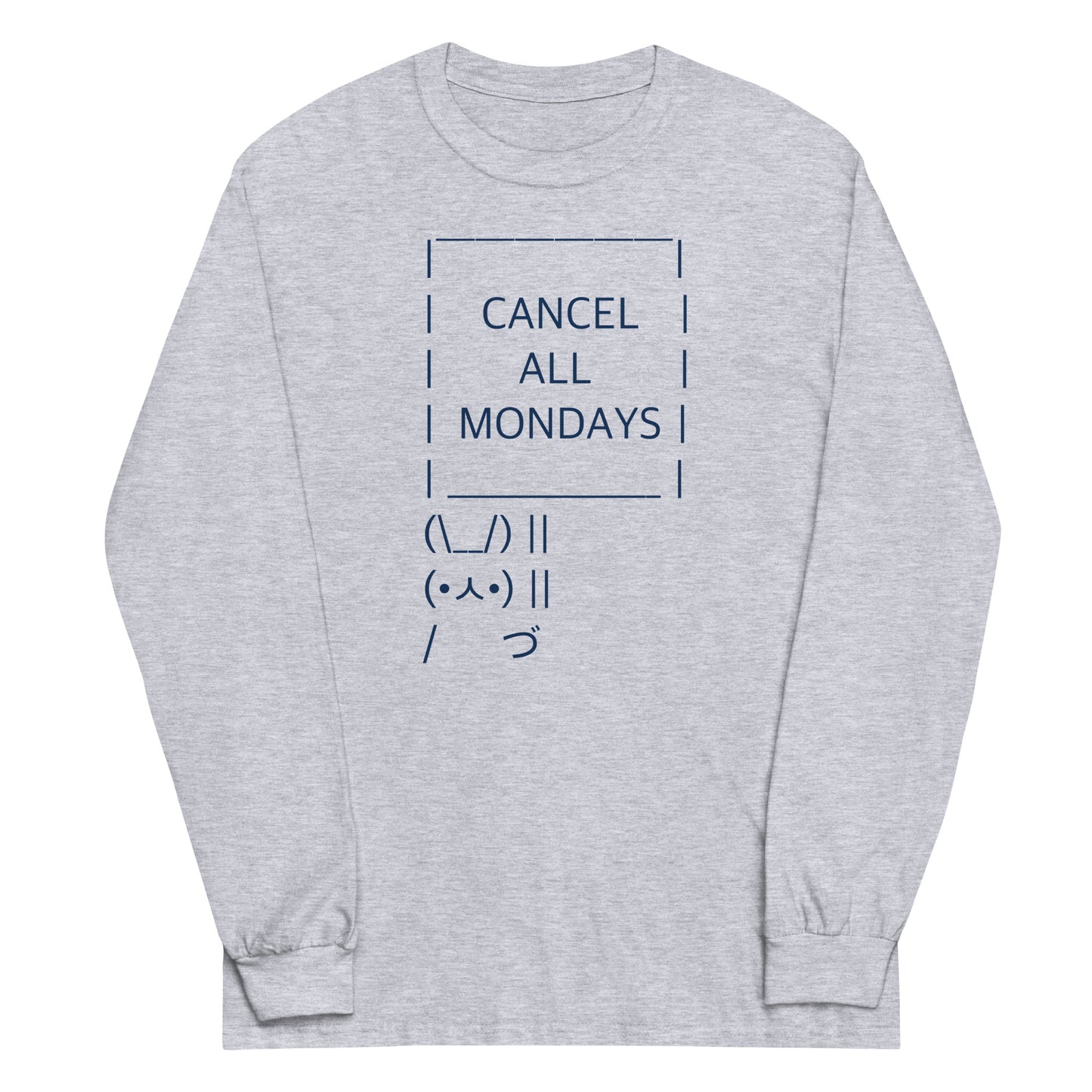 Cancel All Mondays Bunny Unisex Long Sleeve Tee