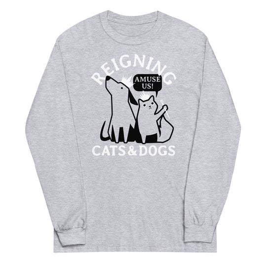 Reigning Cats And Dogs Unisex Long Sleeve Tee