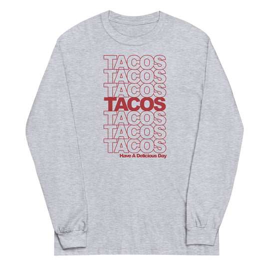 Tacos Tacos Tacos Unisex Long Sleeve Tee