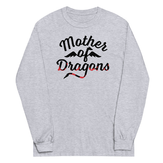 Mother Of Dragons Unisex Long Sleeve Tee