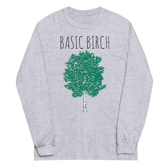 Basic Birch Unisex Long Sleeve Tee