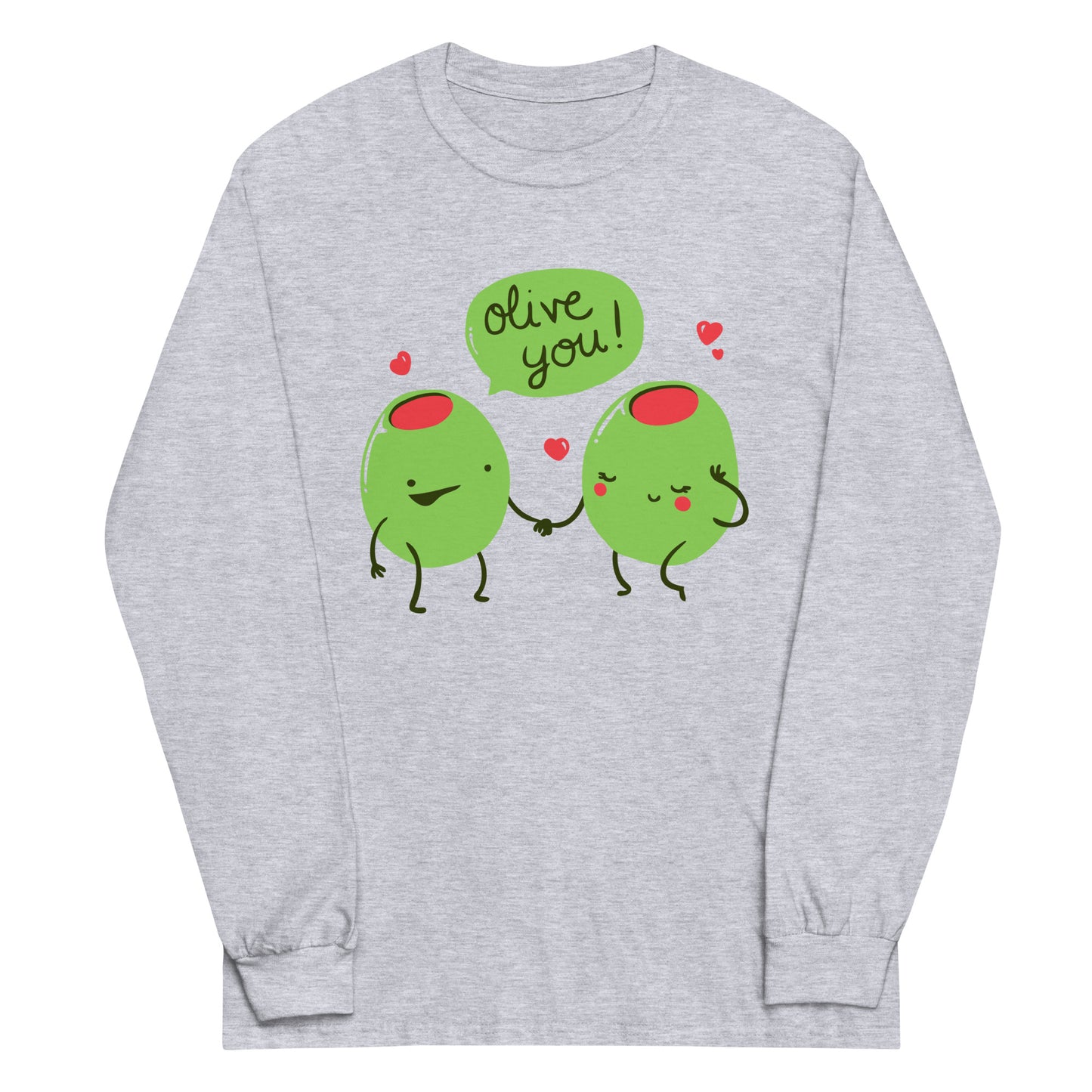 Olive You Unisex Long Sleeve Tee