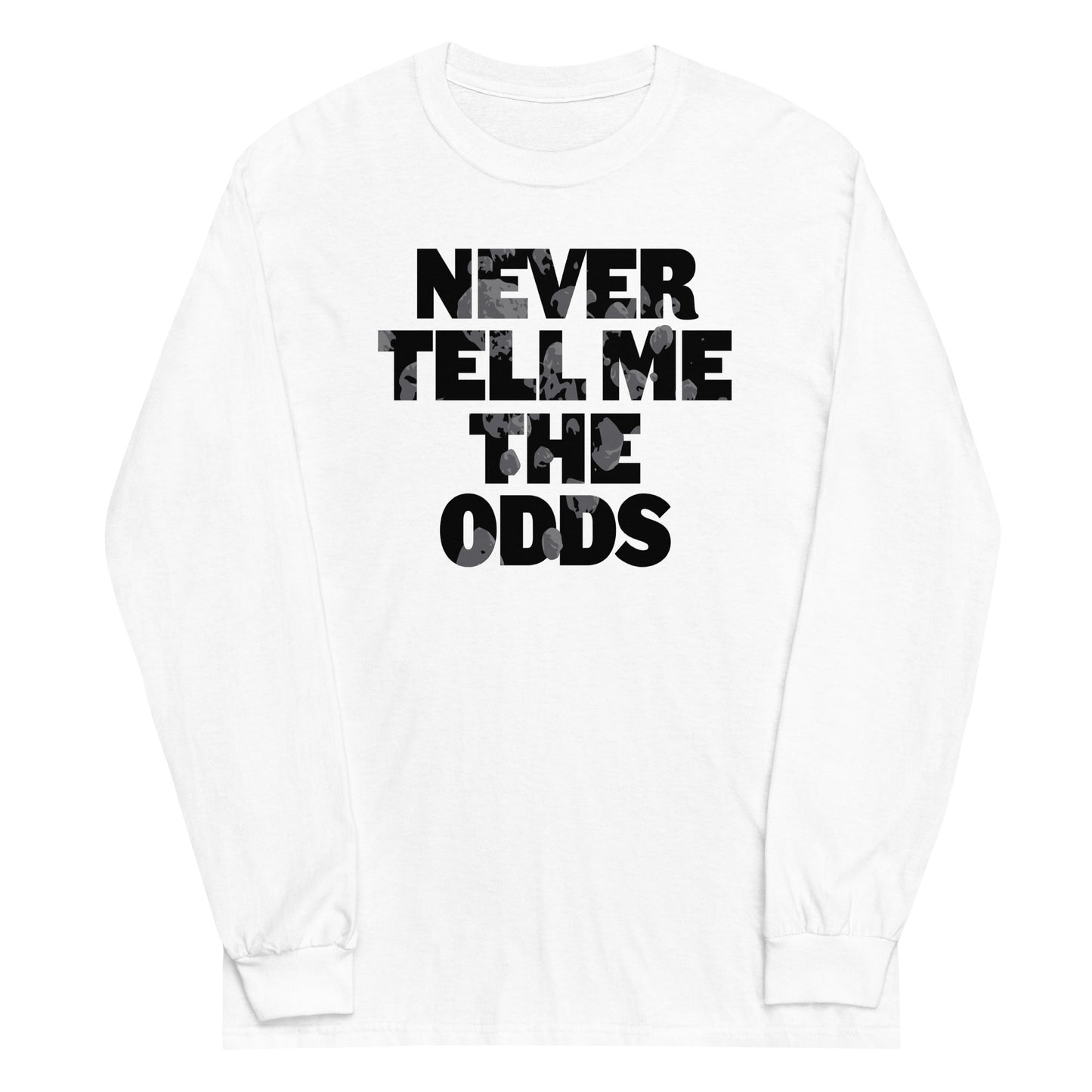 Never Tell Me The Odds Unisex Long Sleeve Tee