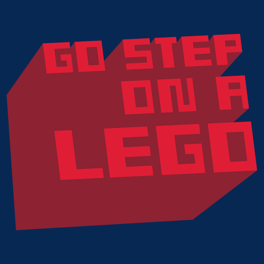 Go Step On A Lego