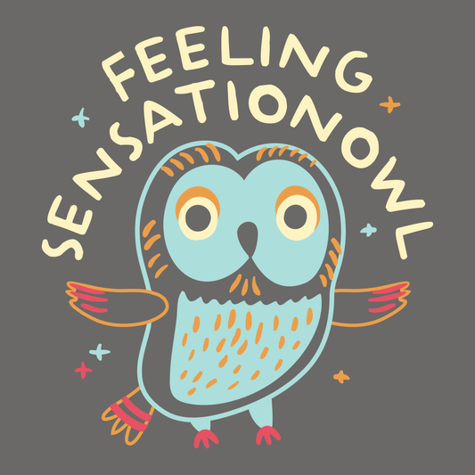 Feeling Sensationowl