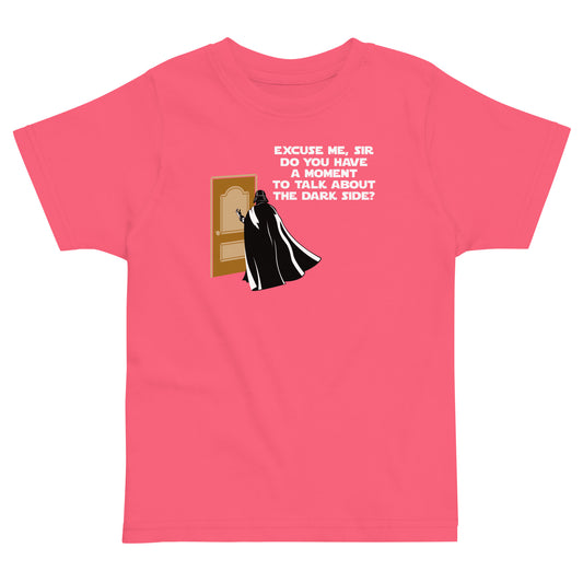 A Moment To Talk About The Dark Side Kid's Toddler Tee
