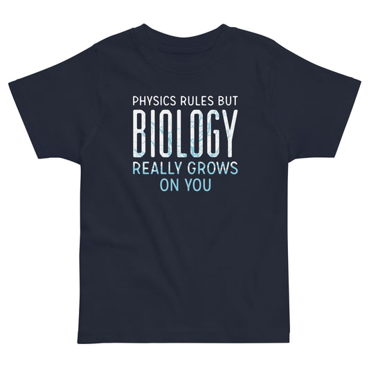 Biology Really Grows On You Kid's Toddler Tee