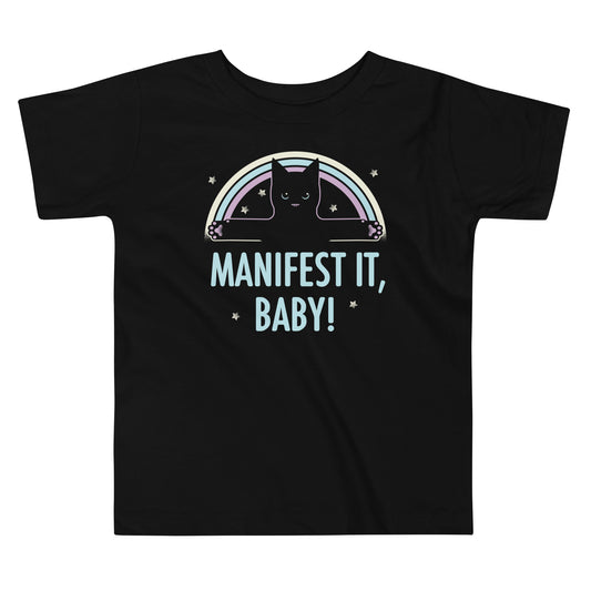 Manifest It, Baby! Kid's Toddler Tee