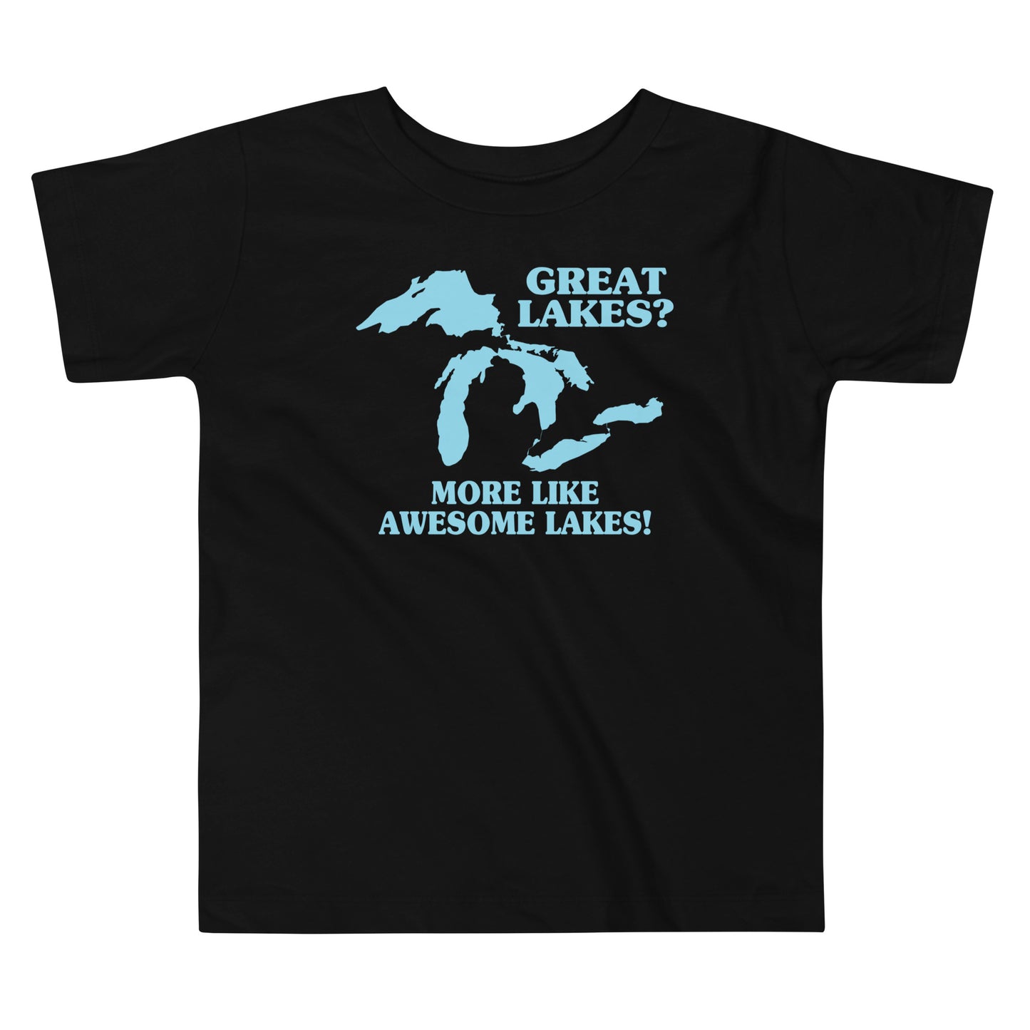 Great Lakes? Kid's Toddler Tee