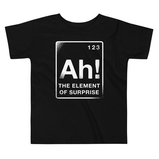 The Element Of Surprise Kid's Toddler Tee