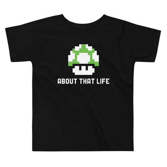 About That Life Kid's Toddler Tee