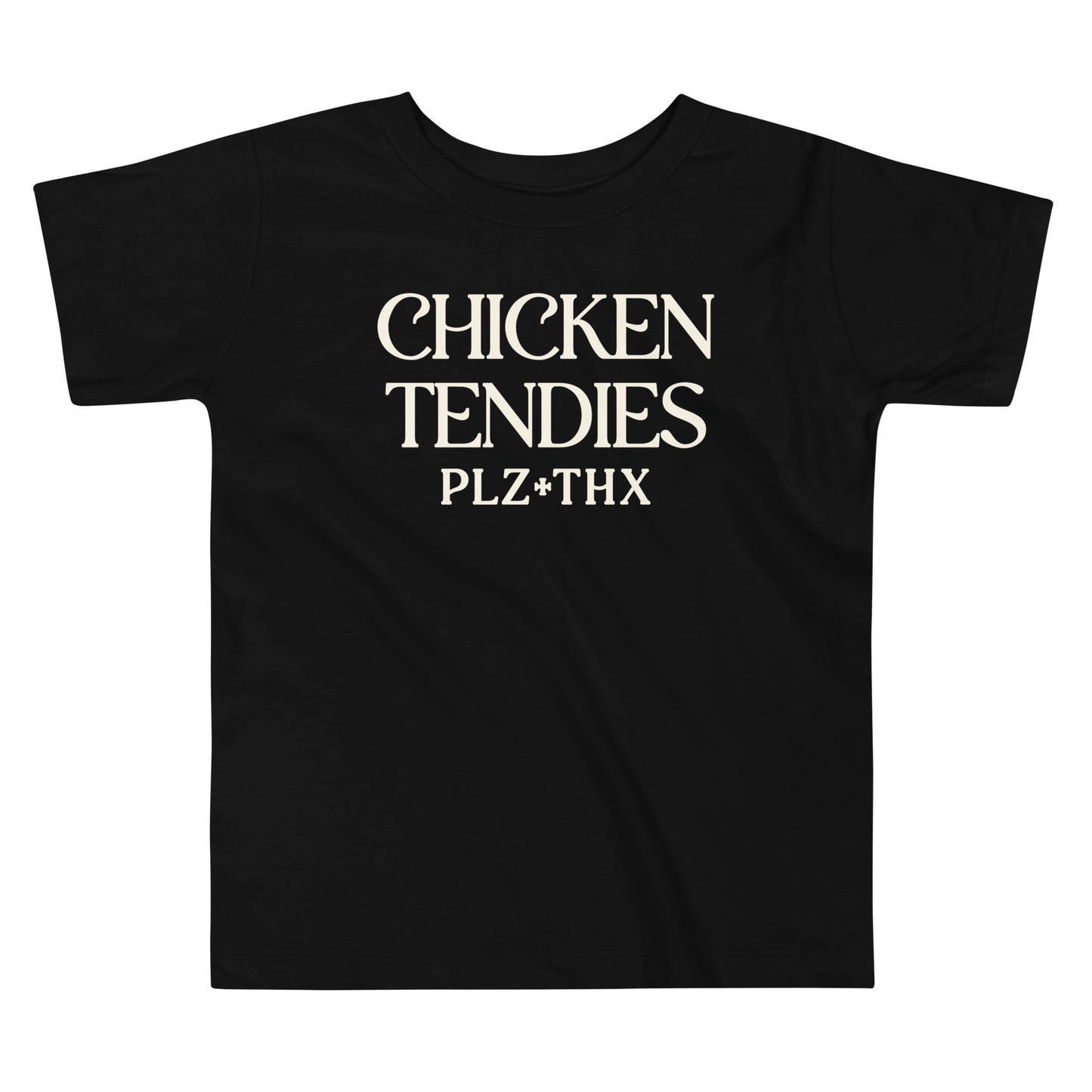 Chicken Tendies Plz Thx Kid's Toddler Tee