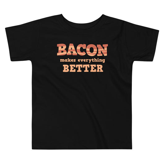 Bacon Makes Everything Better Kid's Toddler Tee