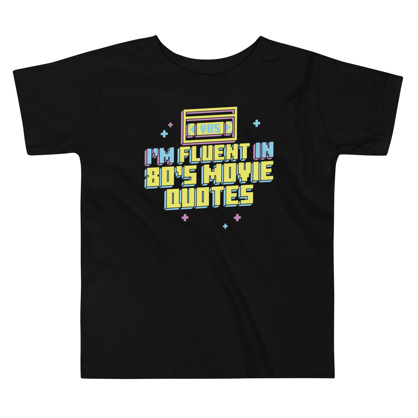 I'm Fluent In 80's Movie Quotes Kid's Toddler Tee