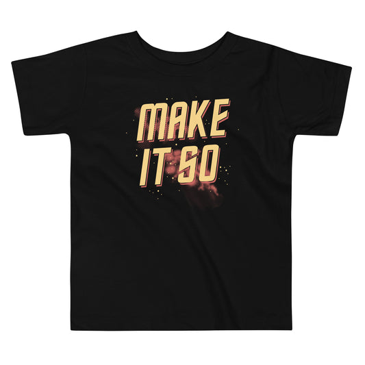 Make It So Kid's Toddler Tee