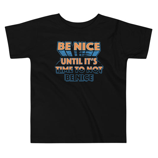 Be Nice Kid's Toddler Tee