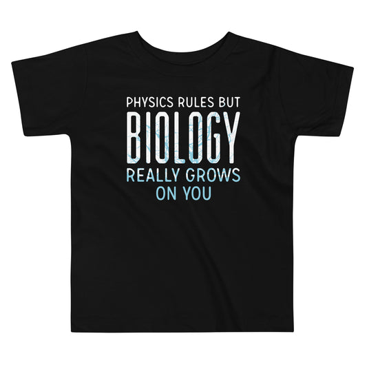 Biology Really Grows On You Kid's Toddler Tee