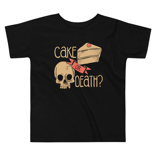 Cake Or Death? Kid's Toddler Tee