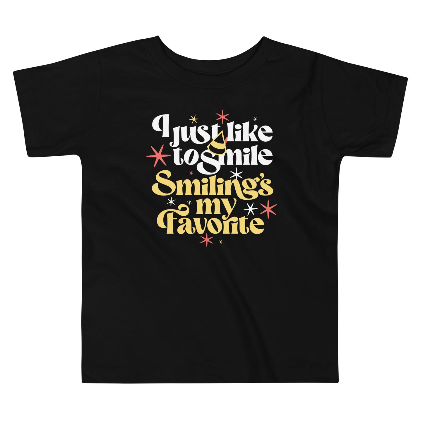 I Just Like To Smile Smiling's My Favorite Kid's Toddler Tee