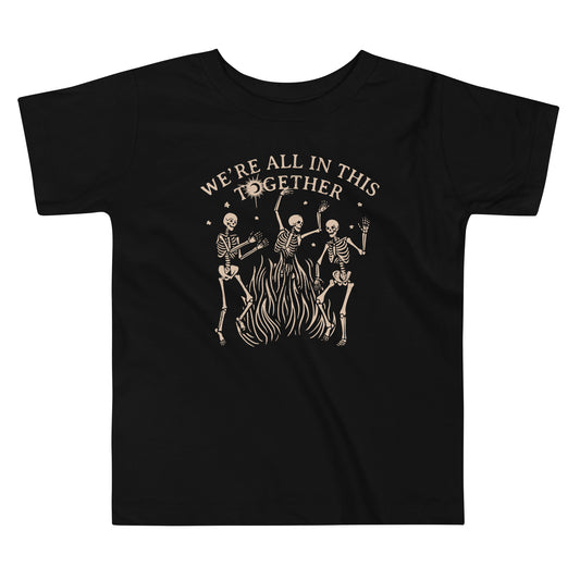 We're All In This Together Kid's Toddler Tee