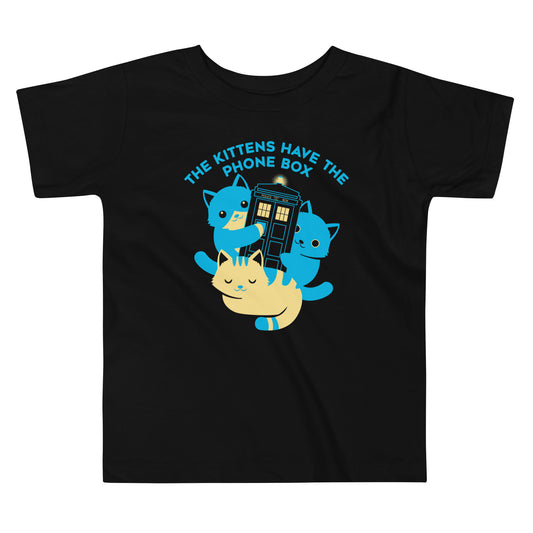 The Kittens Have The Phone Box Kid's Toddler Tee