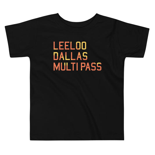 Leeloo Dallas Multipass Kid's Toddler Tee