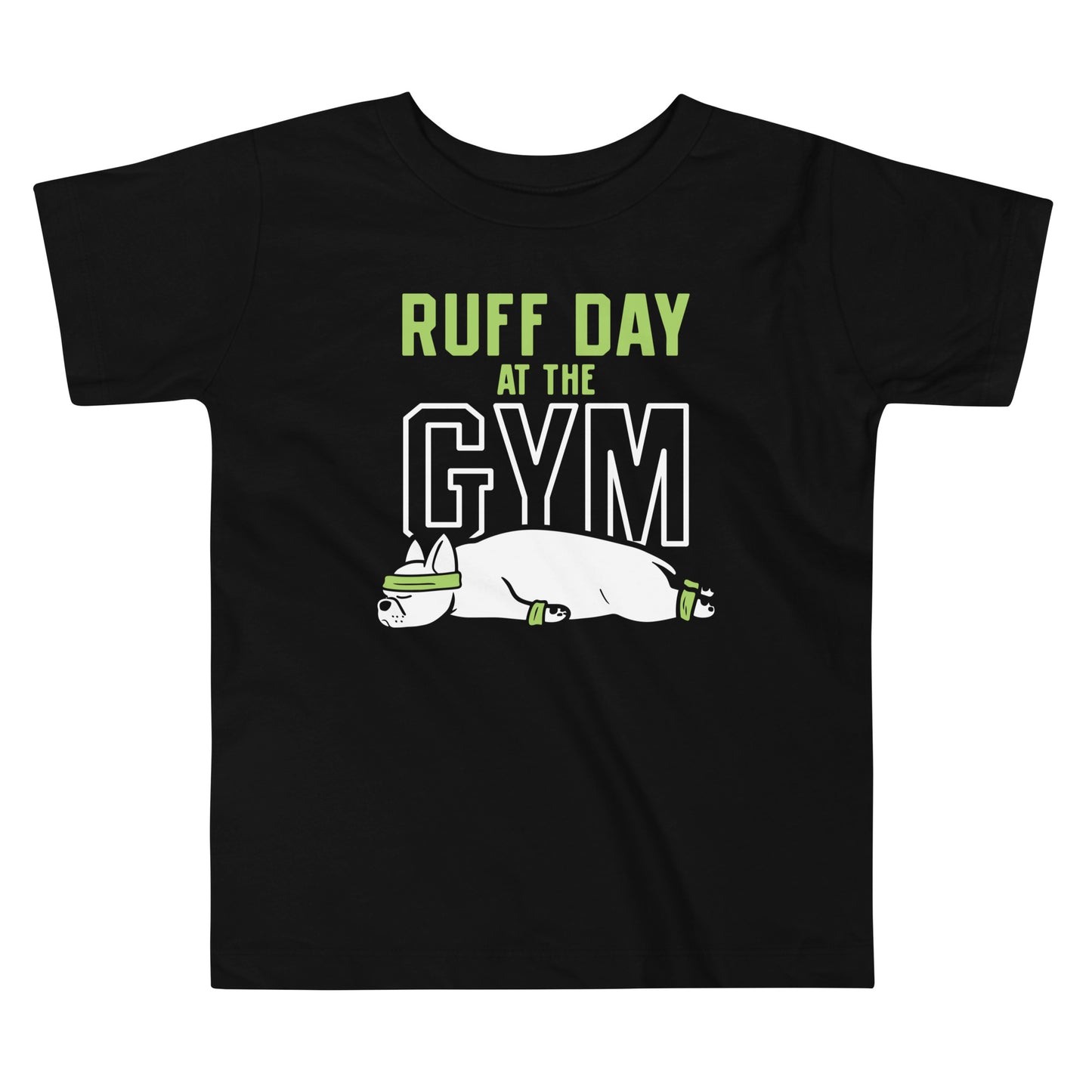 Ruff Day At The Gym Kid's Toddler Tee