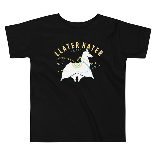 Llater Hater Kid's Toddler Tee