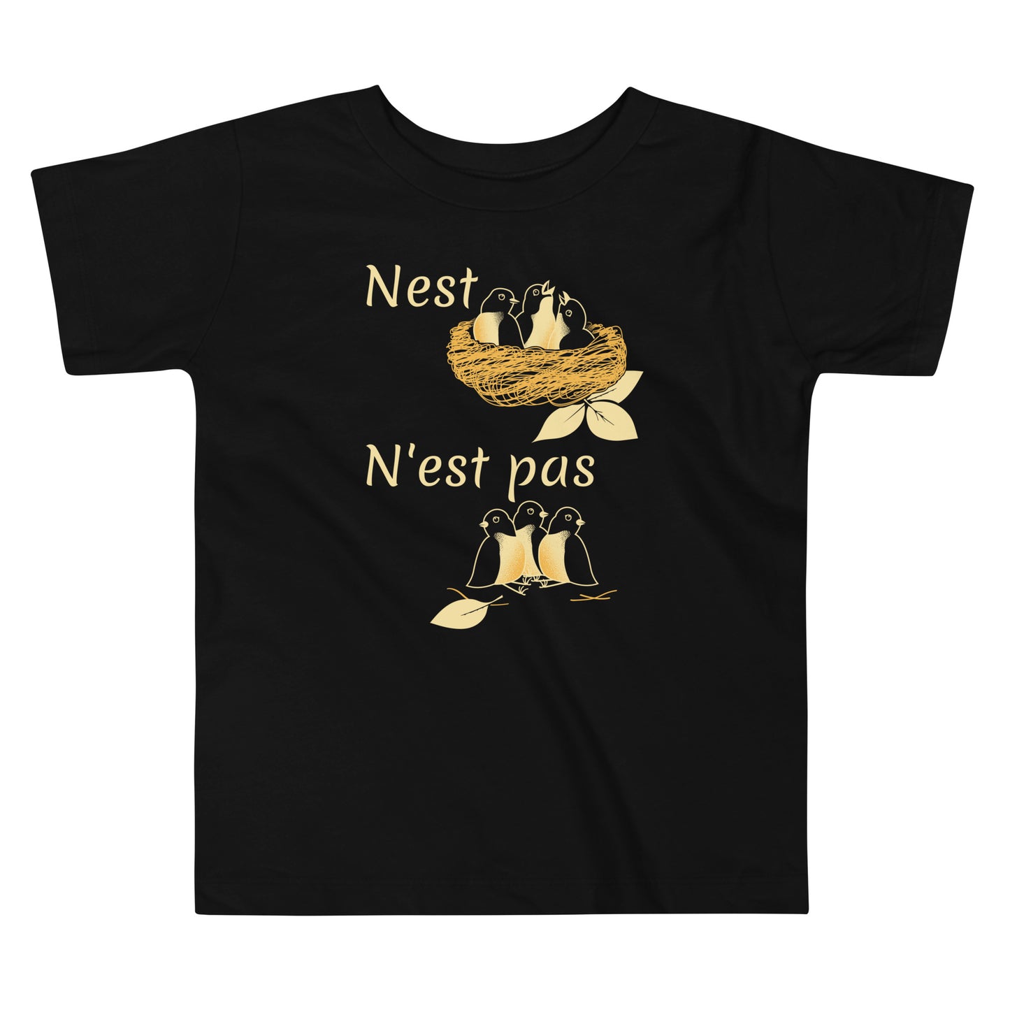 Nest N'est Pas Kid's Toddler Tee