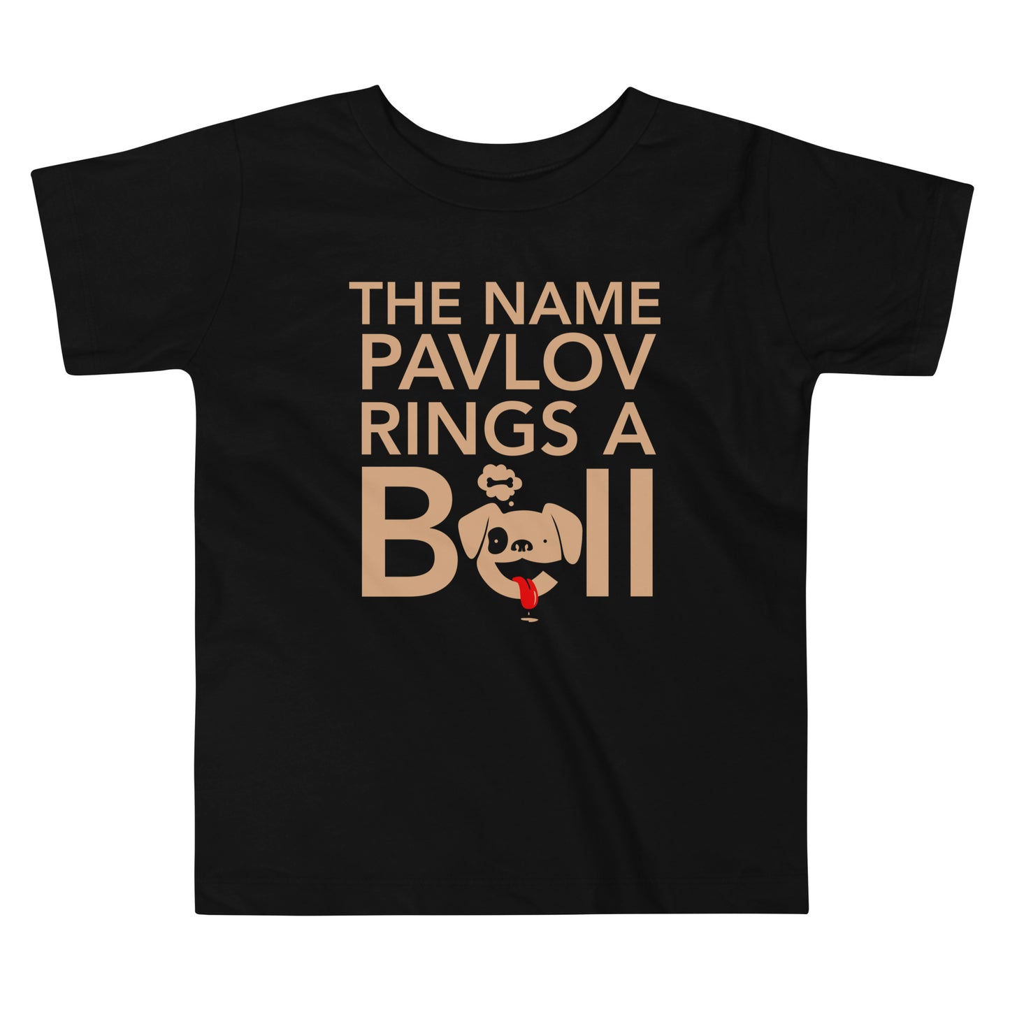 The Name Pavlov Rings A Bell Kid's Toddler Tee