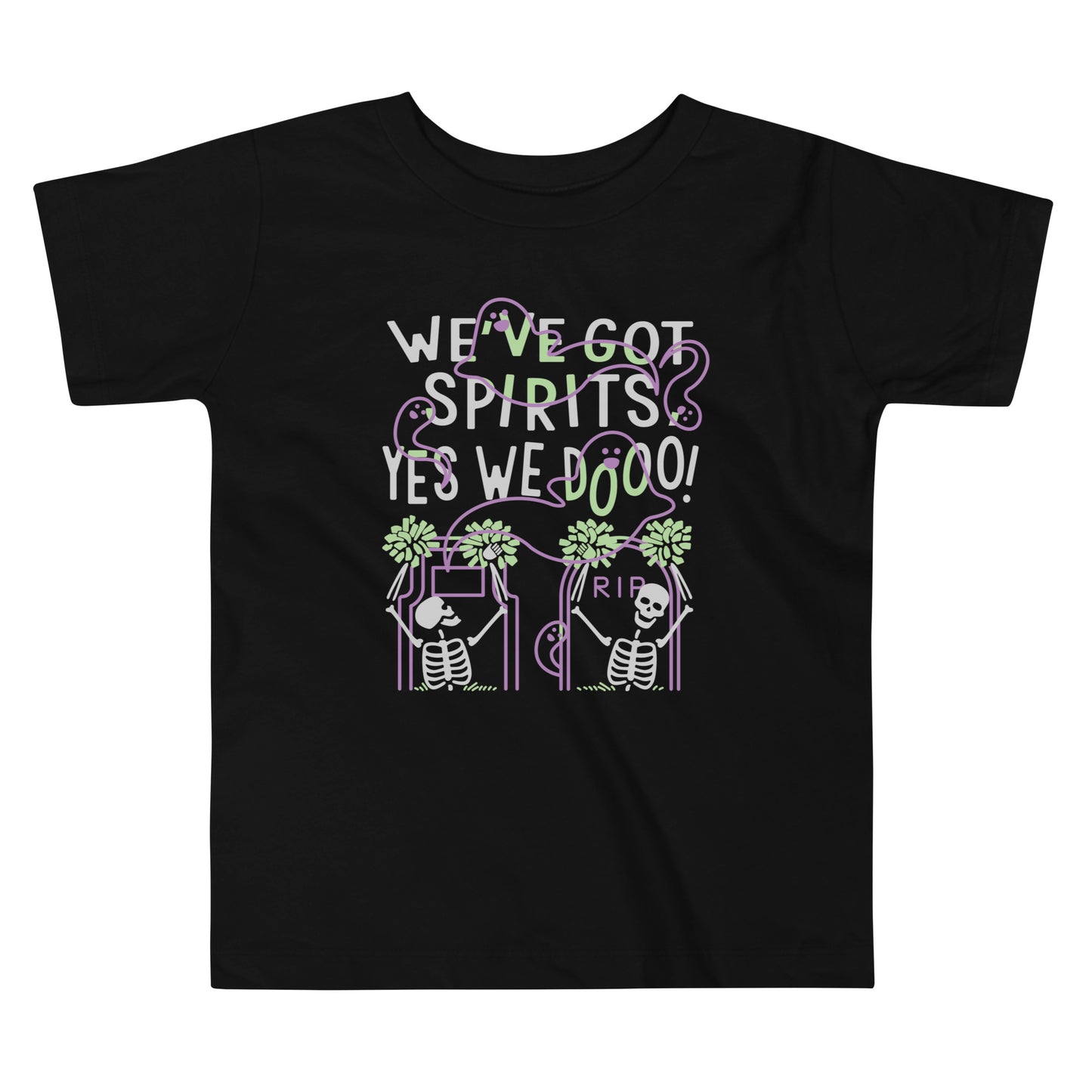 We've Got Spirits Kid's Toddler Tee