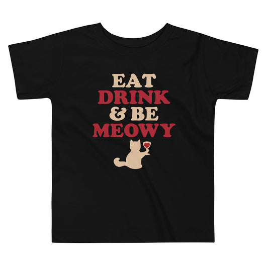 Eat Drink & Be Meowy Kid's Toddler Tee