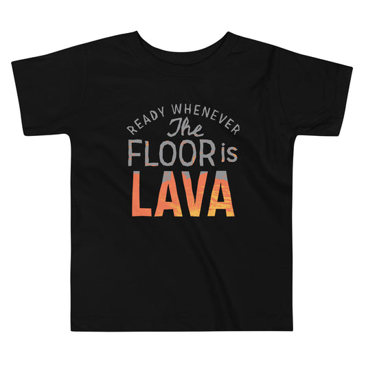 The Floor Is Lava Kid's Toddler Tee