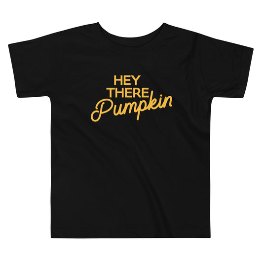 Hey There Pumpkin Kid's Toddler Tee