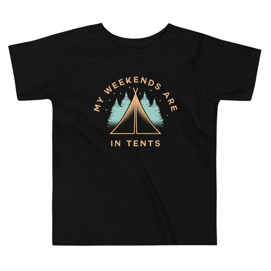 My Weekends Are In Tents Kid's Toddler Tee