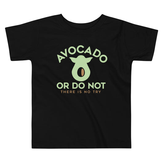 Avocado Or Do Not Kid's Toddler Tee