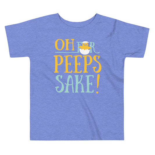 Oh For Peeps Sake Kid's Toddler Tee